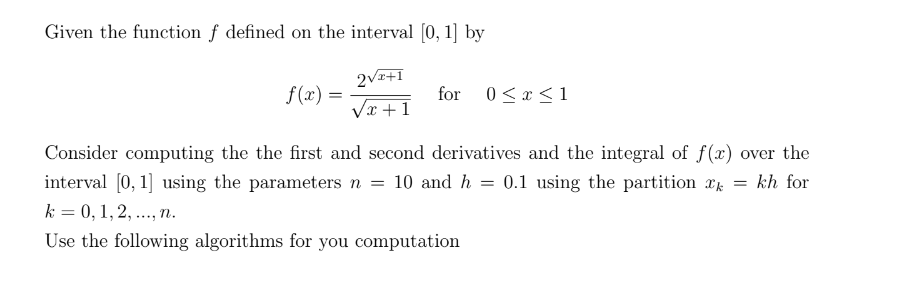 Solved C++ ﻿Use the Trapezoidal Algorithm to compute the | Chegg.com