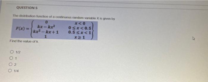 Solved QUESTIONS The distribution function of a continuous | Chegg.com