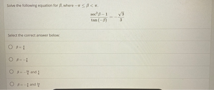 Solved Solve The Following Equation For B. Where -" | Chegg.com