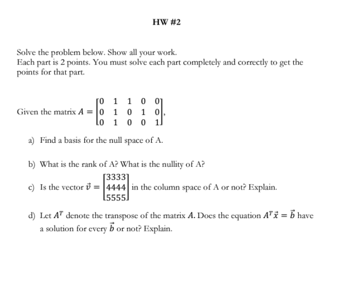 Solved HW #2Solve the problem below. Show all your work.Each | Chegg.com