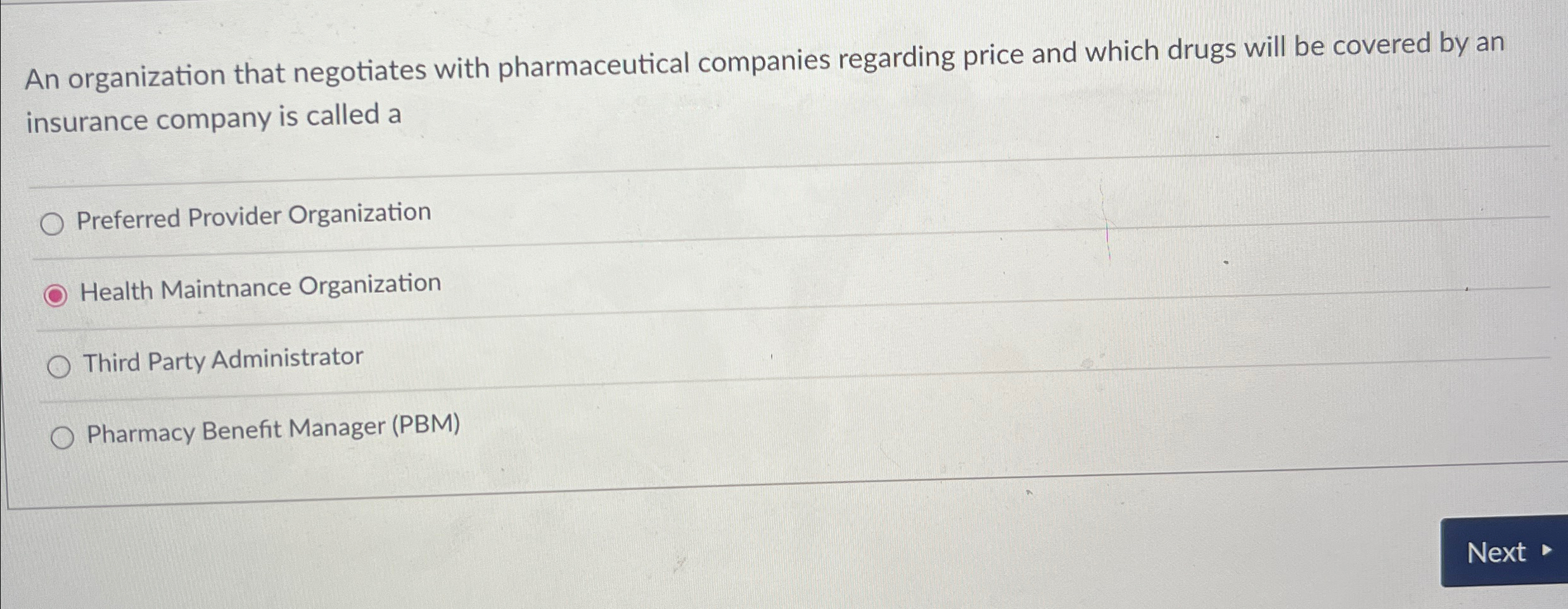 Solved An Organization That Negotiates With Pharmaceutical | Chegg.com