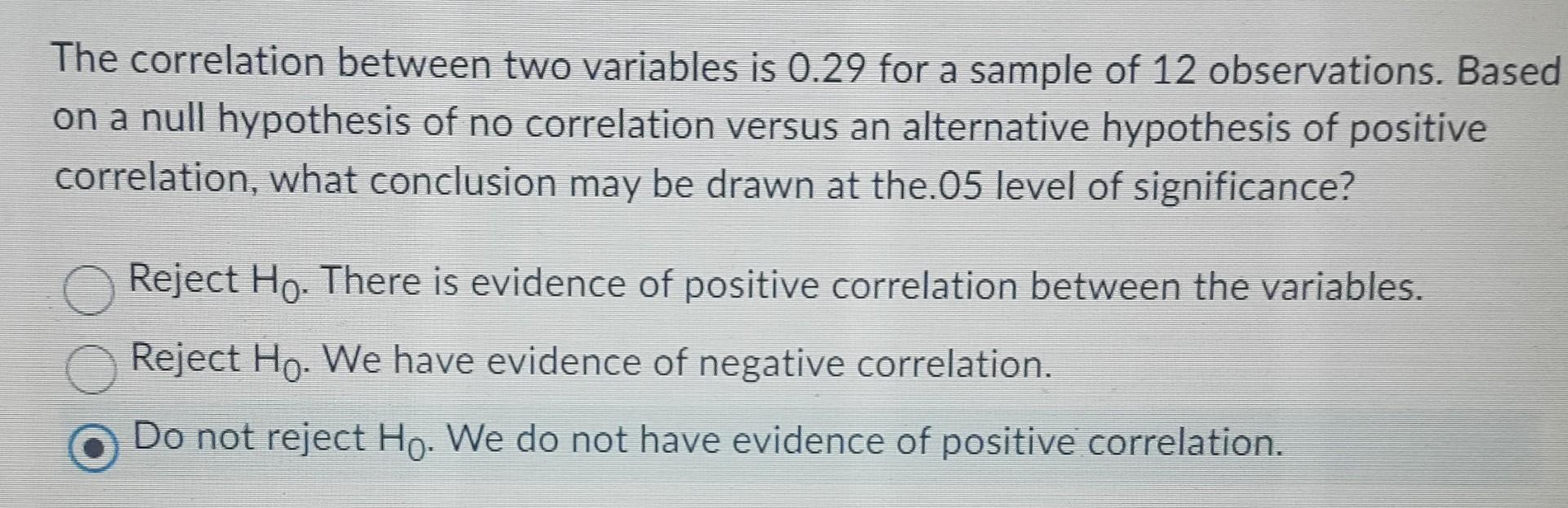 Solved The correlation between two variables is 0.29 for a | Chegg.com