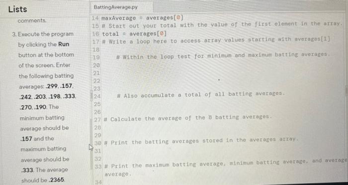 Solved BattingAverage.py 4 maxAverage = averages[0] 6. I | Chegg.com