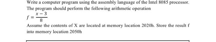 Solved Write a computer program using the assembly language | Chegg.com