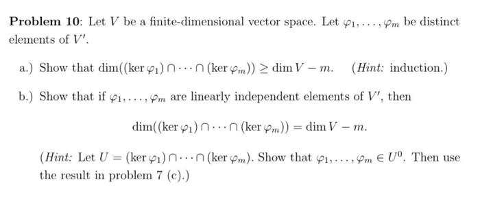 Solved Problem 10 Let V be a finite dimensional vector Chegg