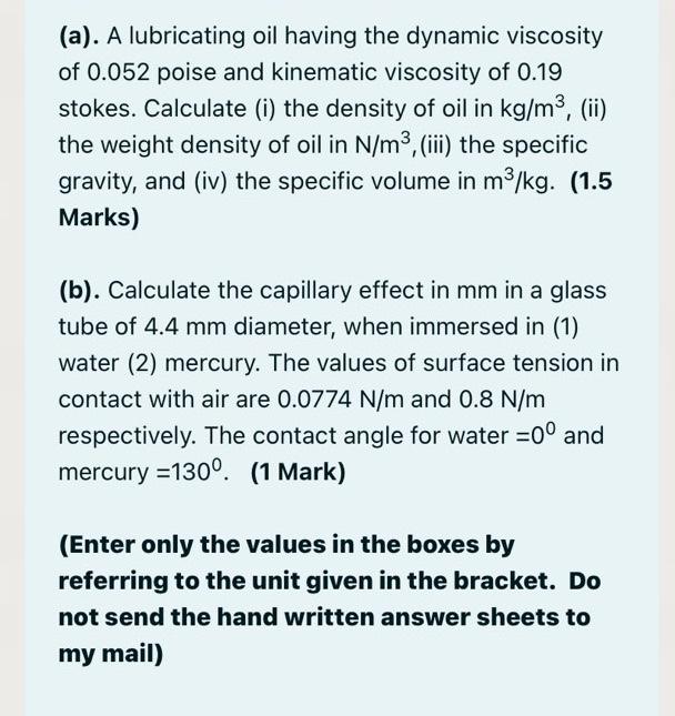 (a). A lubricating oil having the dynamic viscosity