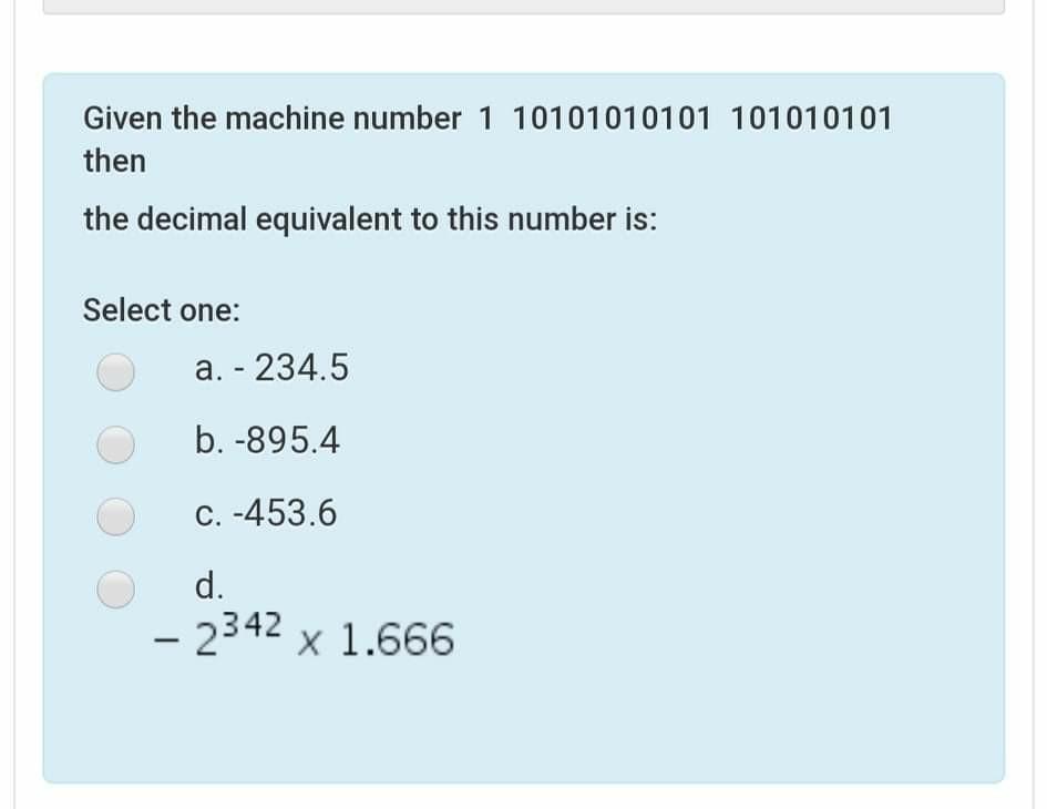 Solved Given the machine number 1 10101010101 101010101 then | Chegg.com