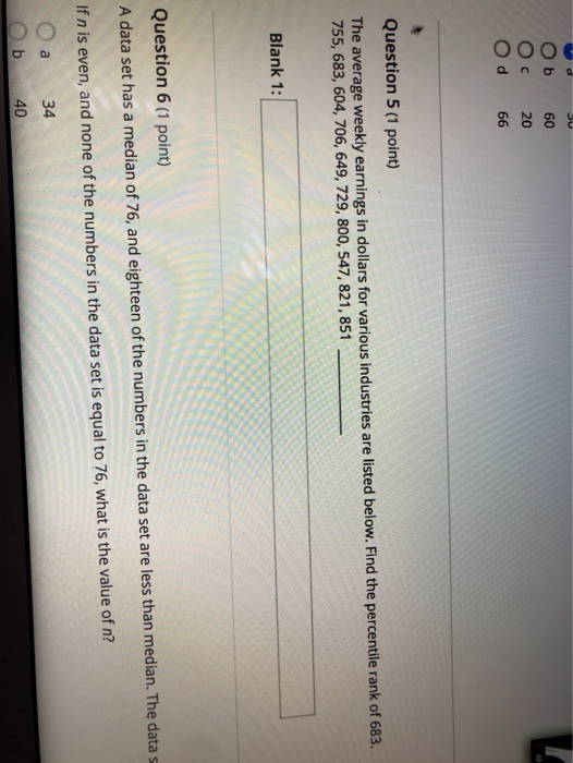 Solved 60 Ооос с 20 66 Question 5 (1 point) The average | Chegg.com