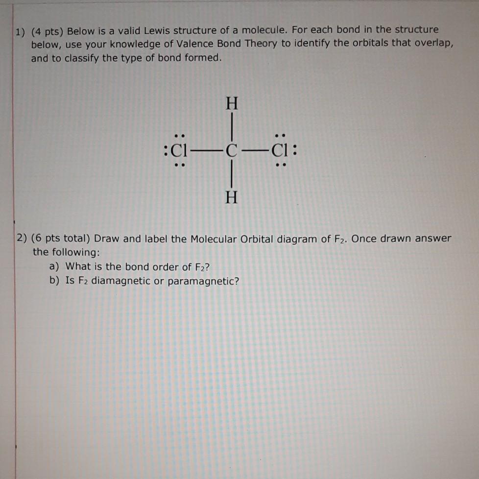 Solved 1) (4 pts) Below is a valid Lewis structure of a | Chegg.com