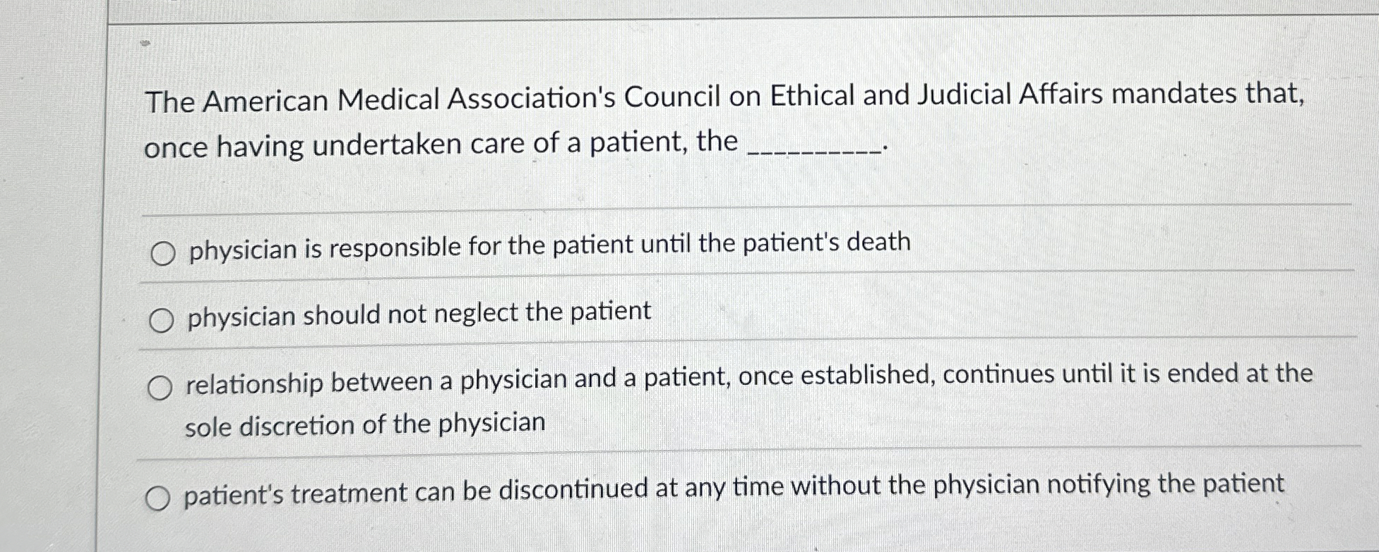 Solved The American Medical Association's Council on Ethical