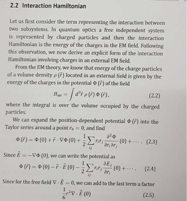 Solved 2.2 Interaction Hamiltonian Let us first consider the | Chegg.com