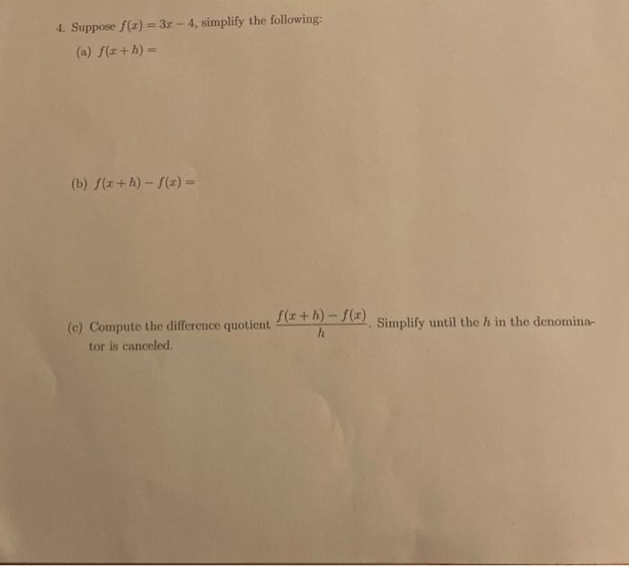 Solved 4 Suppose F X 3r 4 Simplify The Following