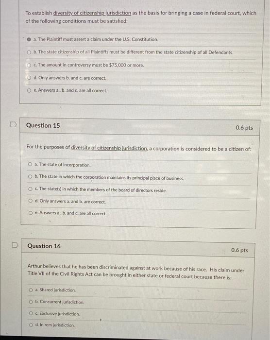 Solved To establish diversity of citizenship jurisdiction as