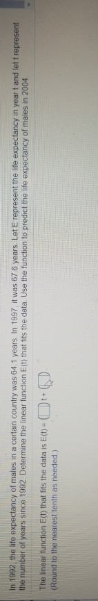 Solved In 1992 the life expectancy of males in a certain | Chegg.com