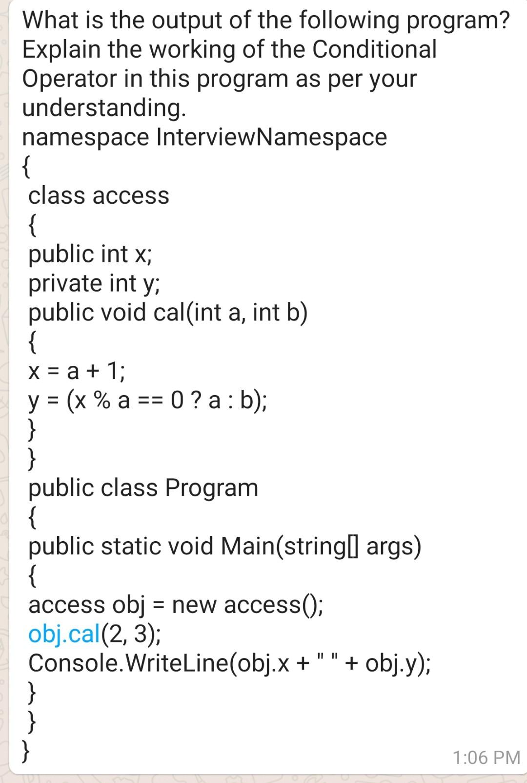 Solved What is the output of the following program? Explain | Chegg.com