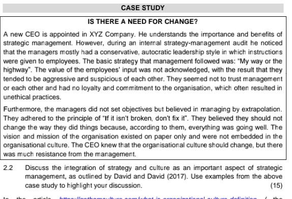 Solved CASE STUDY IS THERE A NEED FOR CHANGE? A new CEO is | Chegg.com