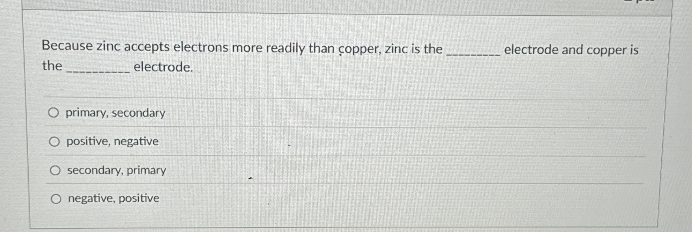 Solved Because zinc accepts electrons more readily than
