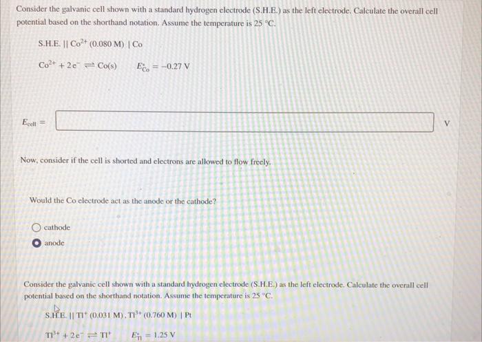 Solved Consider the galvanic cell shown with a standard | Chegg.com