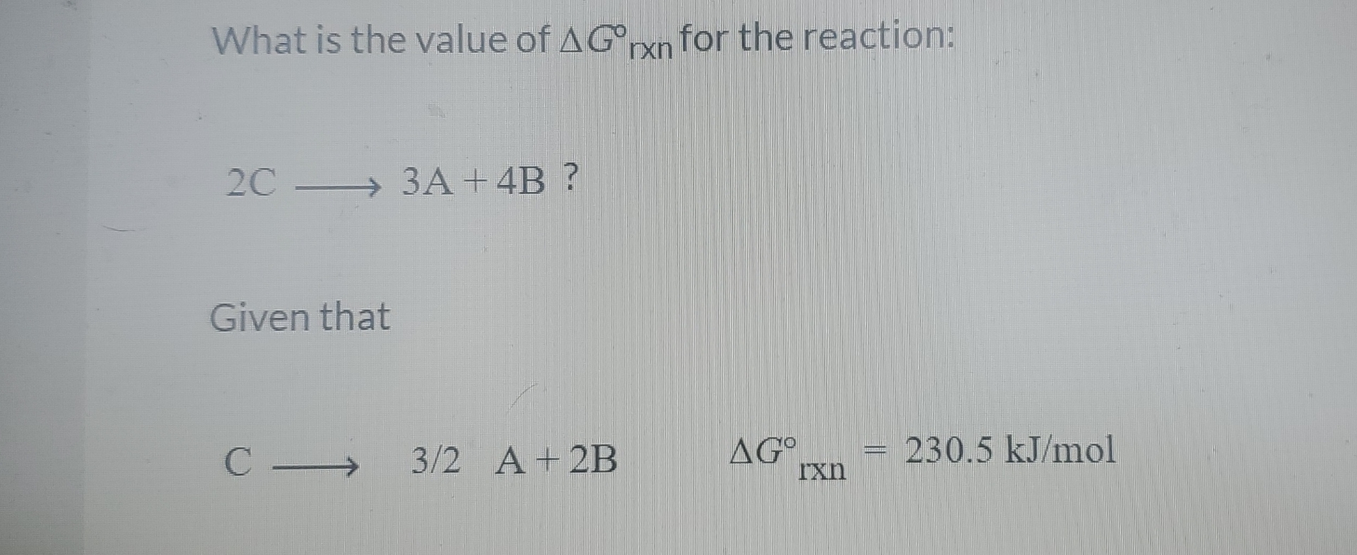 Delta G R Solved What is the value of ΔG°?r×n for the | Chegg.com