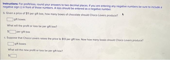 Instructions: For profit/loss, round your answers to two decimal places. If you are entering any negative numbers be sure to 
