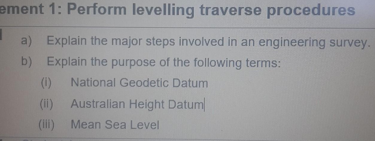 Solved ement 1: Perform levelling traverse procedures a) | Chegg.com