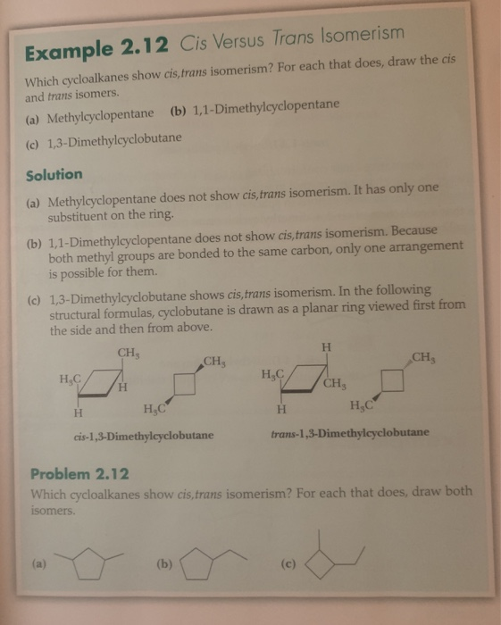 Solved Example 2.12 Cis Versus Trans Isomerism Which | Chegg.com