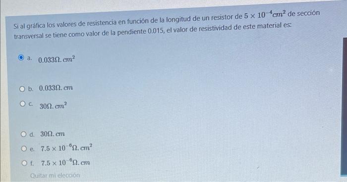 Si al gráfica los valores de resistencia en función de la longitud de un resistor de \( 5 \times 10^{-4} \mathrm{~cm}^{2} \)