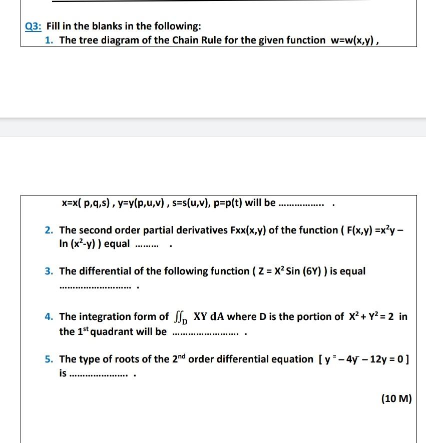 Solved Q3 Fill In The Blanks In The Following 1 The Tr Chegg Com