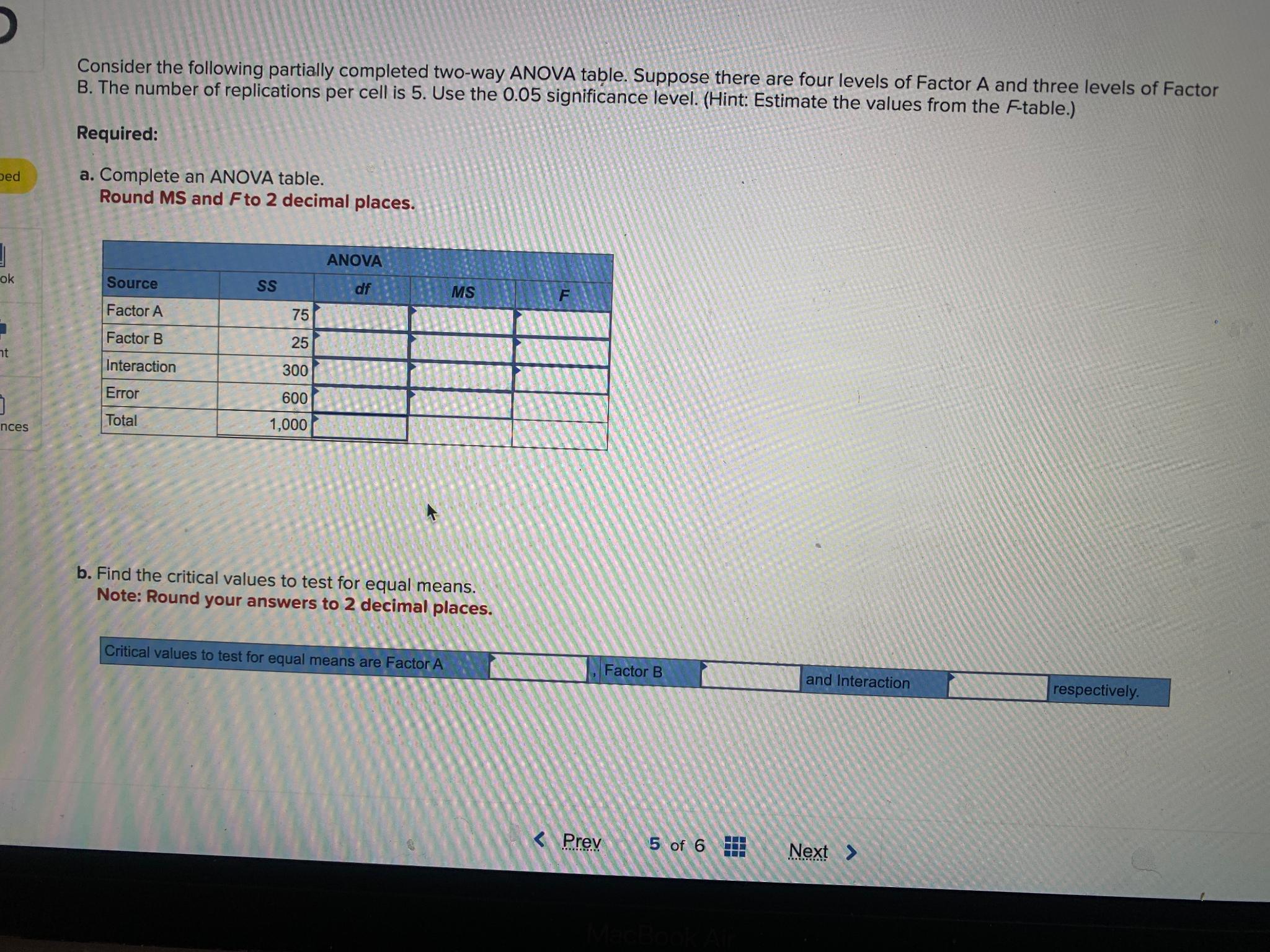 Solved Consider The Following Partially Completed Two-way | Chegg.com