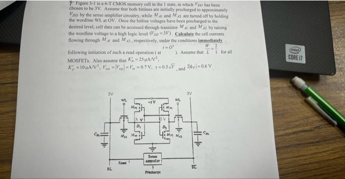 Solved 1. Figure 3−1 is a 6-T CMOS memory cell in the 1 | Chegg.com