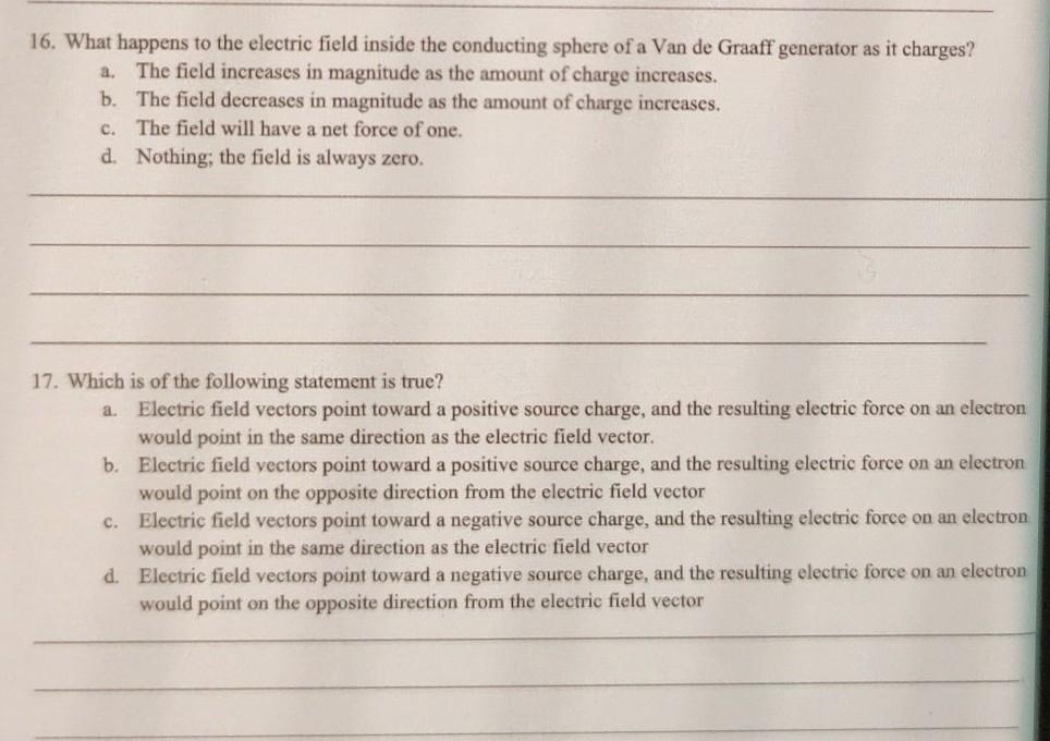 Solved 16. What happens to the electric field inside the | Chegg.com