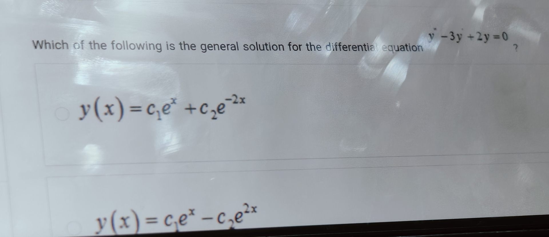 Solved Which of the following is the general solution for | Chegg.com