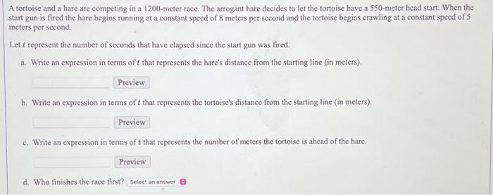 Solved A tortoise and a hare are competing in a 1200 -meter | Chegg.com