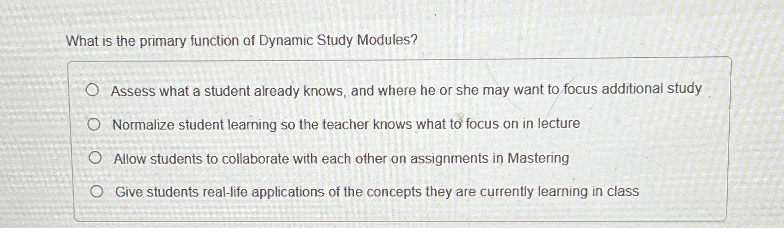 Solved What is the primary function of Dynamic Study | Chegg.com