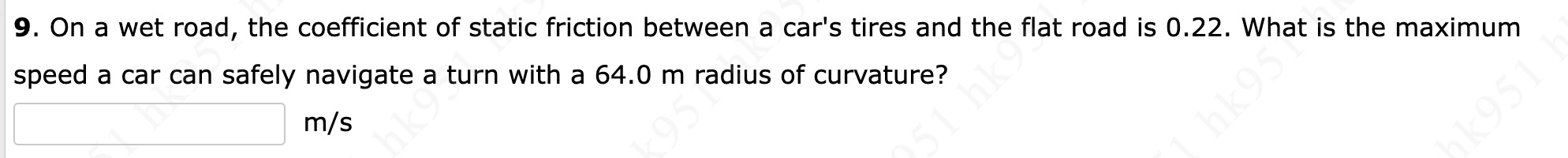 Solved On a wet road, the coefficient of static friction | Chegg.com