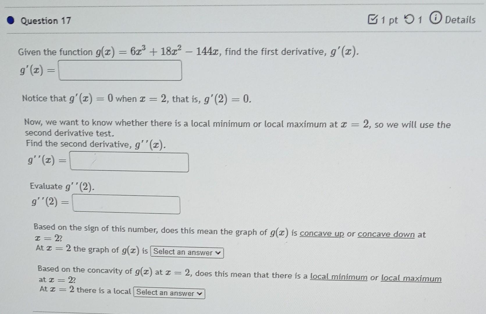 Solved Question 17 B1 pt 91 0 Details - Given the function | Chegg.com