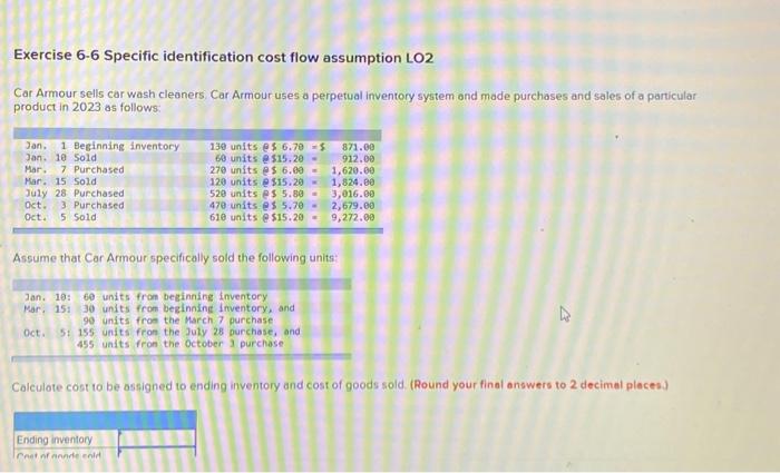 Solved Exercise 6-6 Specific Identification Cost Flow | Chegg.com