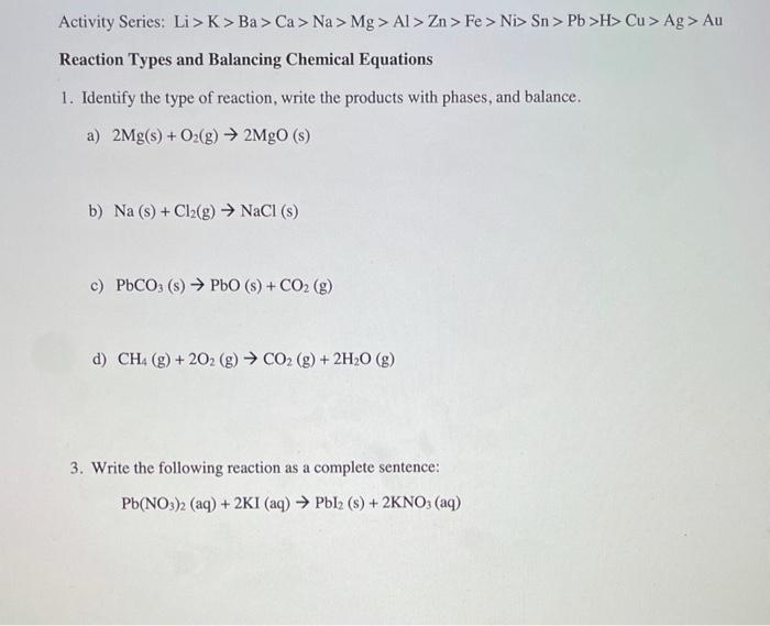 Solved Activity Series: Li > K>Ba > Ca > Na > Mg > Al > Zn > | Chegg.com