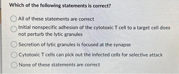 Solved Which of the following statements is correct? All of | Chegg.com