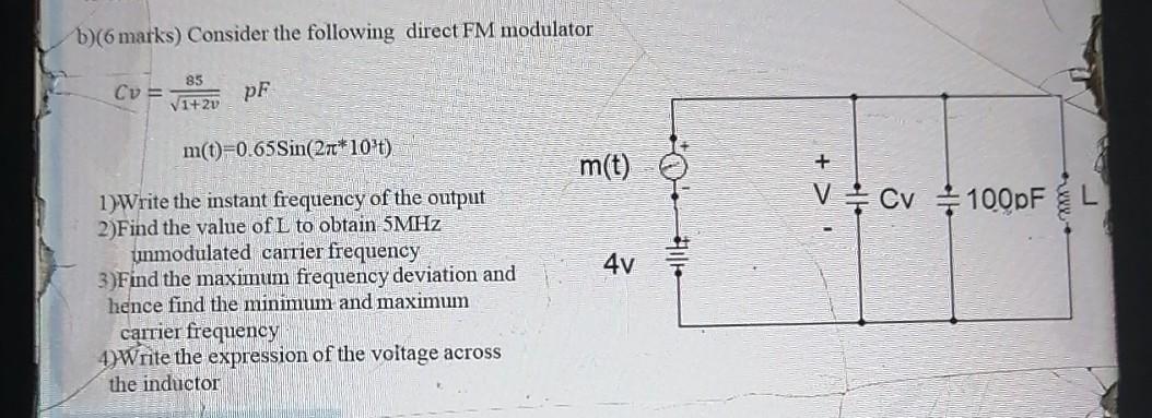 Solved b)(6 marks) Consider the following direct FM | Chegg.com