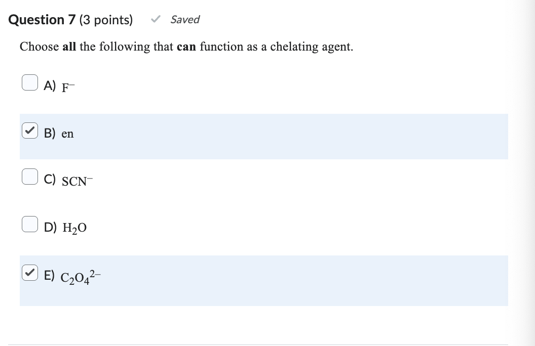 Solved Question 7 (3 ﻿points)Choose all the following that | Chegg.com