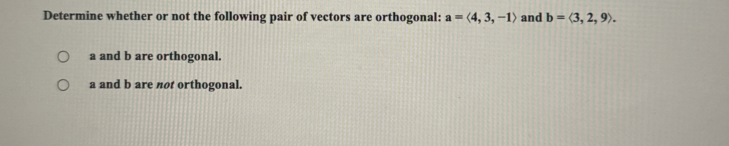 Solved Determine whether or not the following pair of | Chegg.com