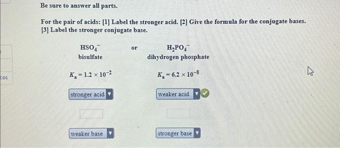 Solved For The Pair Of Acids: [1] Label The Stronger Acid. | Chegg.com