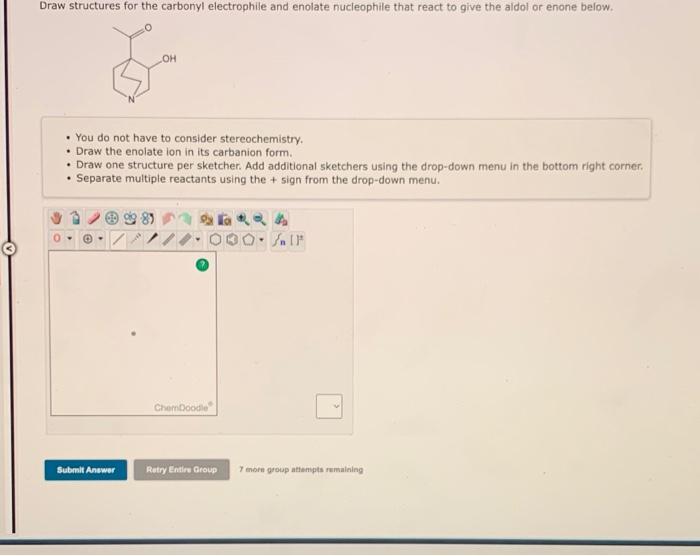 Solved Draw structures for the carbonyl electrophile and | Chegg.com