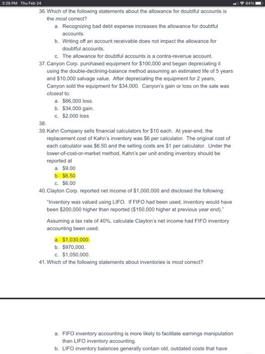 Solved 84% 3:29 PM Thu Feb 24 36. Which Of The Following | Chegg.com