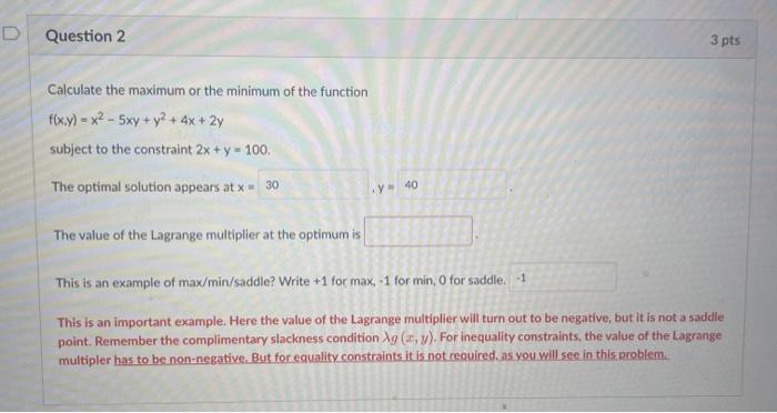 Solved Calculate the maximum or the minimum of the function | Chegg.com