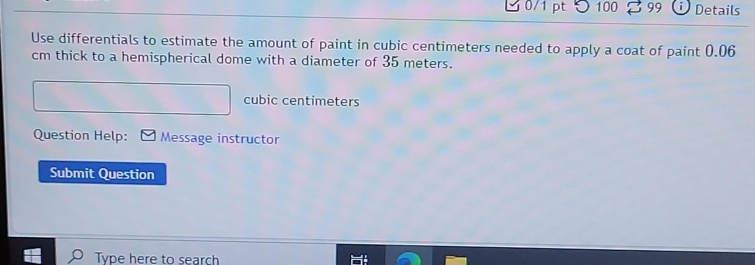 Solved Use differentials to estimate the amount of paint in