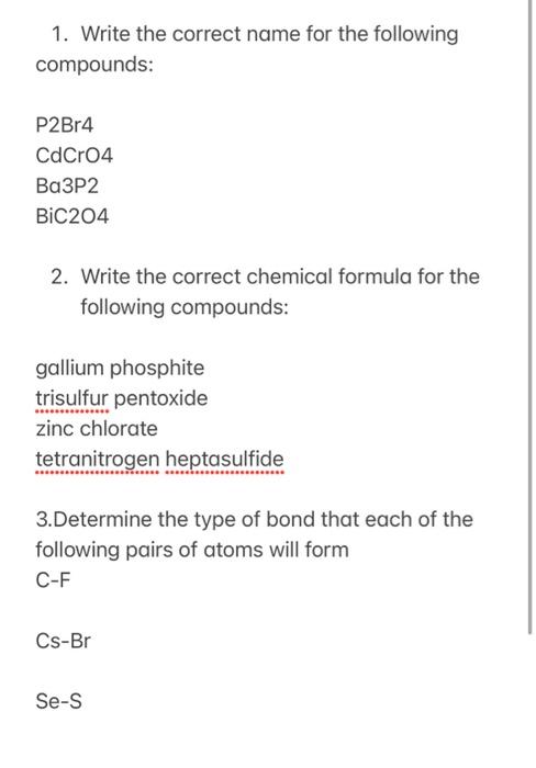 Solved 1. Write the correct name for the following | Chegg.com