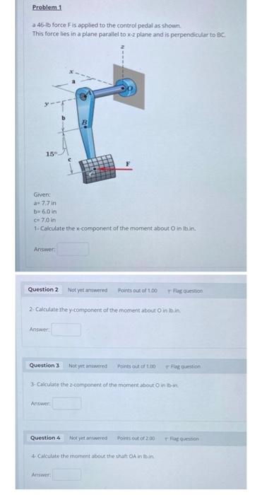 Solved A 45−1 B Force F Is Applied To The Control Pedal As | Chegg.com