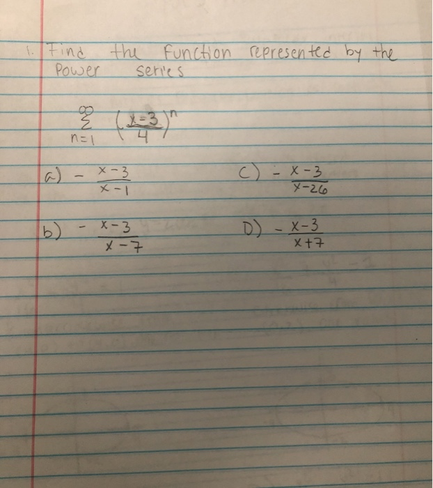 Solved Find power the function series represented by the - | Chegg.com